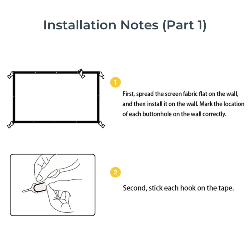 Diagram of Installation Notes Part 1 detailing two steps for mounting a screen fabric on a wall showing a rectangular screen with buttonholes and hands applying an adhesive hook to tape